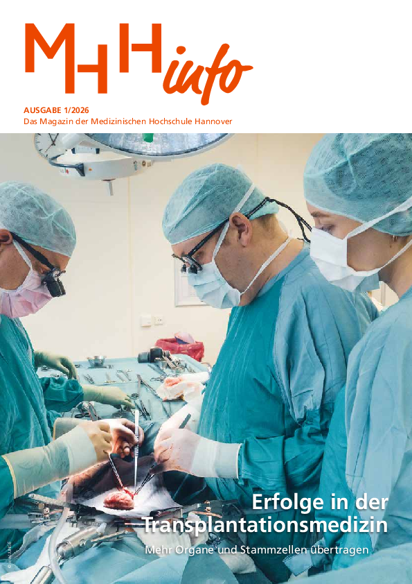 Titelbild des MHHinfos: Erfolge in der Transplantationsmedizin. Mehr Organe und Stammzellen übertragen