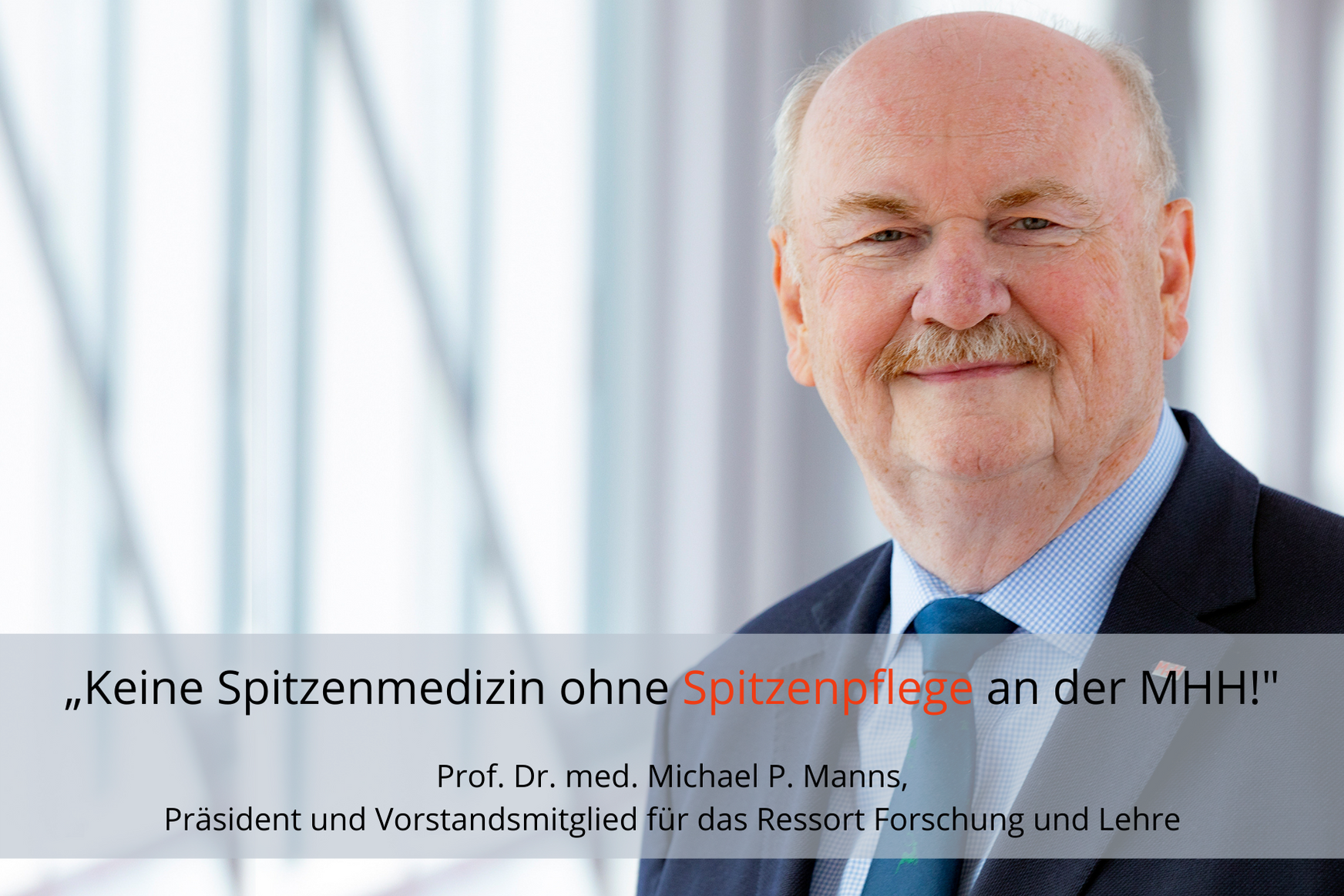 MHH-Präsident Prof. Dr. Michael Manns