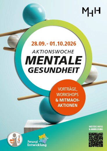 "Aktionswoche Mentale Gesundheit" an der MHH vom 28.09. bis 01.10.2026. Vorträge, Workshops und Mitmach-Aktionen.