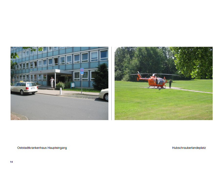 Haupteingang Oststadtkrankenhaus und der Hubschrauberlandeplatz mit Hubschrauber